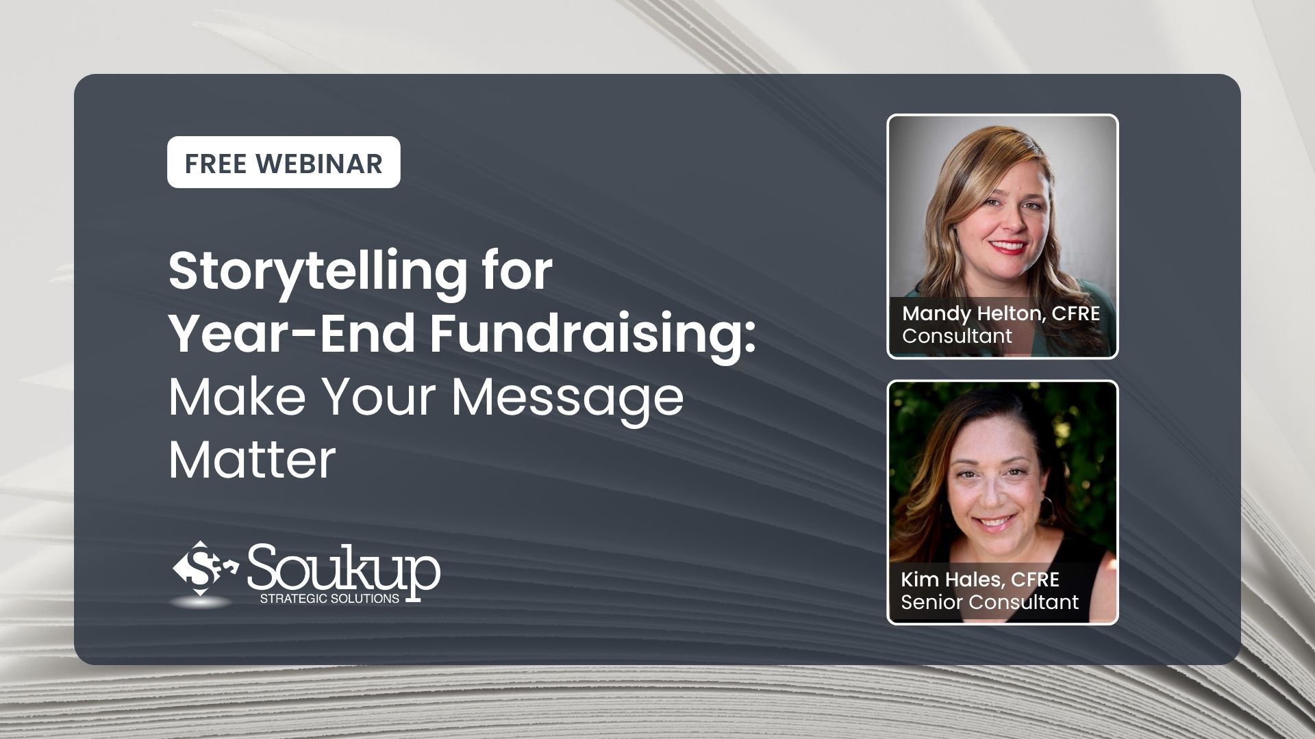 Webinar - Storytelling for Year-End Fundraising: Make Your Message Matter